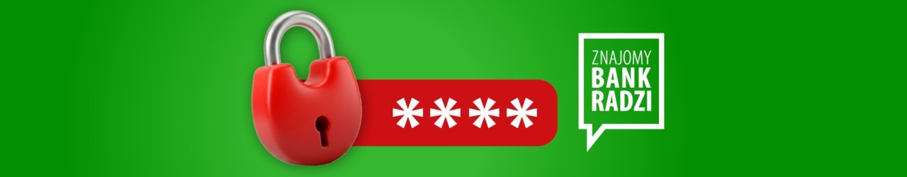 Hasło to nie formalność. To pierwsza linia obrony Twoich danych, zasobów i pieniędzy